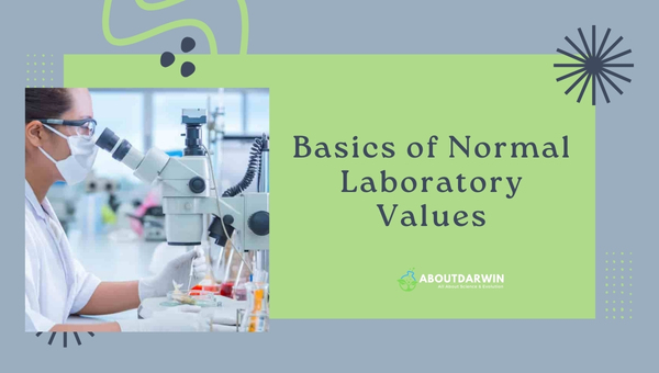 Basics of Normal Laboratory Values