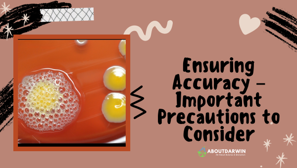 Ensuring Accuracy – Important Precautions to Consider