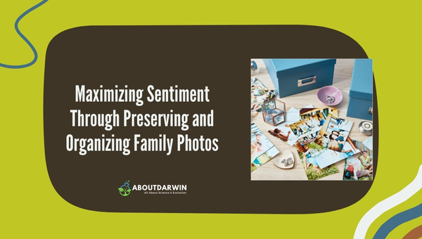 Sentiment Through Preserving and Organizing Family Photos.