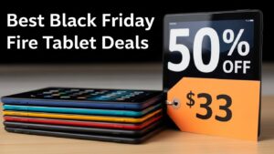 Best Black Friday Fire Tablet Deals