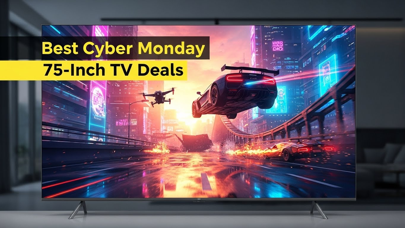 Best Cyber Monday 75-Inch TV Deals