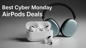 Best Cyber Monday AirPods Deals