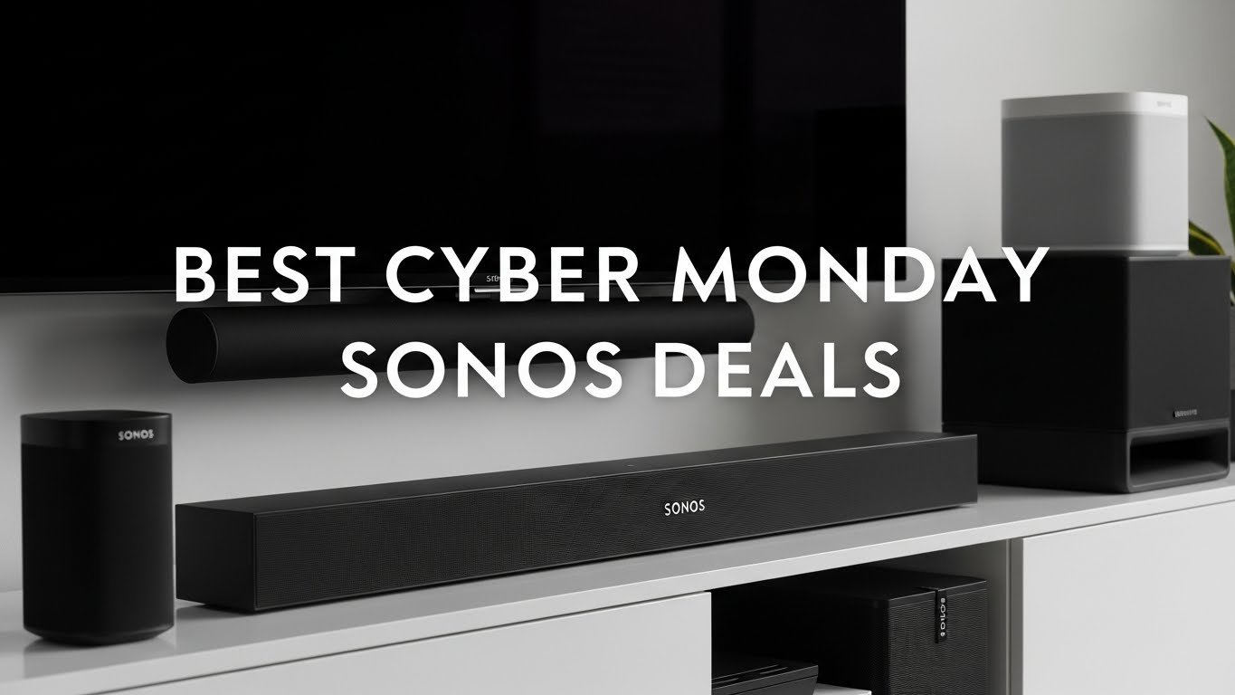 Best Cyber Monday Sonos Deals