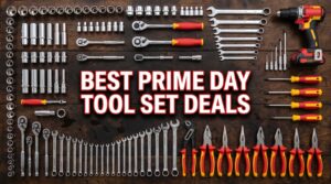 Best Amazon Prime Day Tool Set Deals 2026