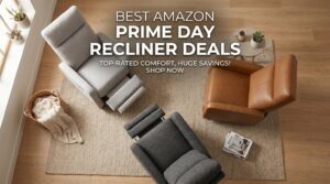 Best Amazon Prime Day Recliner Deals 2026