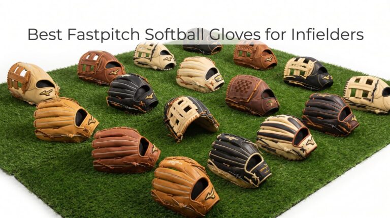 Best Fastpitch Softball Gloves for Infielders