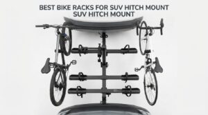 Best Bike Rack for SUV Hitch Mount
