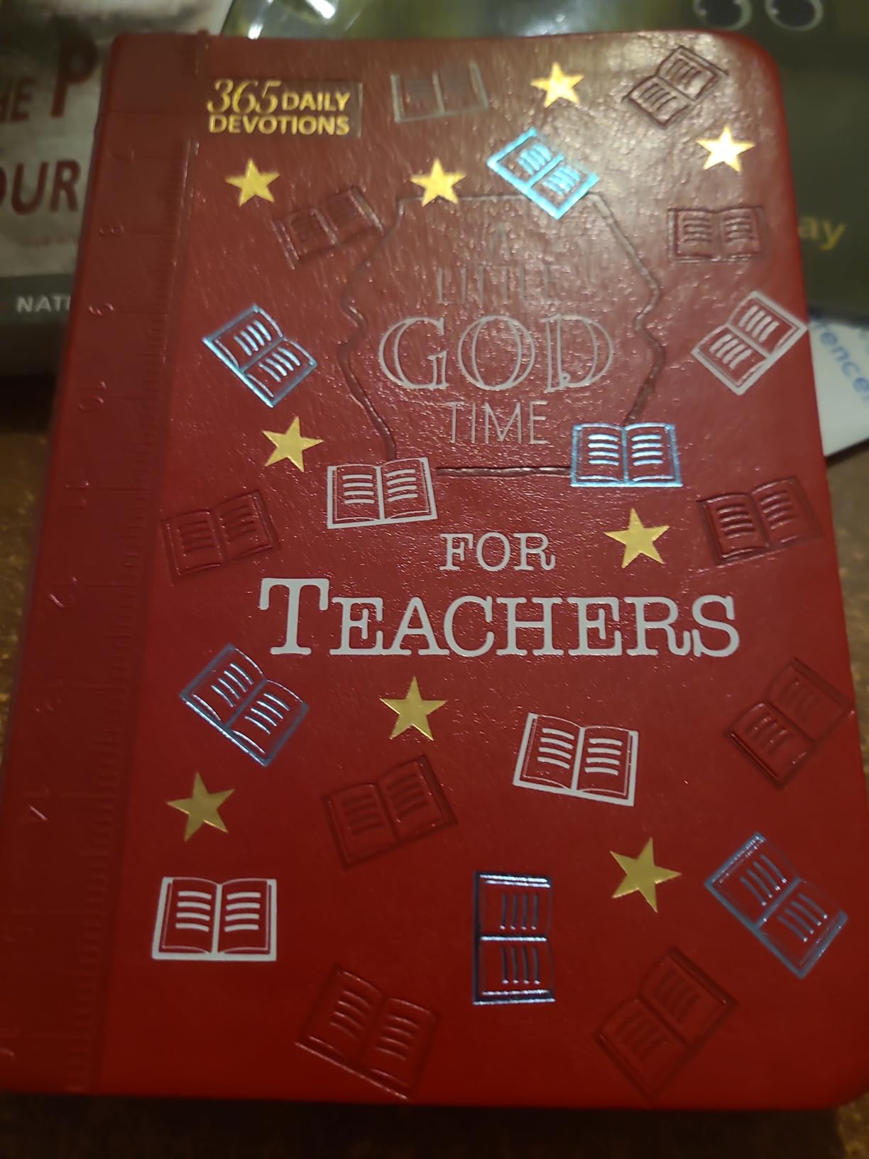 A Little God Time for Teachers: 365 Daily Devotions (Faux Leather Gift Edition) - An Inspirational Daily Devotional Book, Perfect for a Teacher Gift customer photo 2