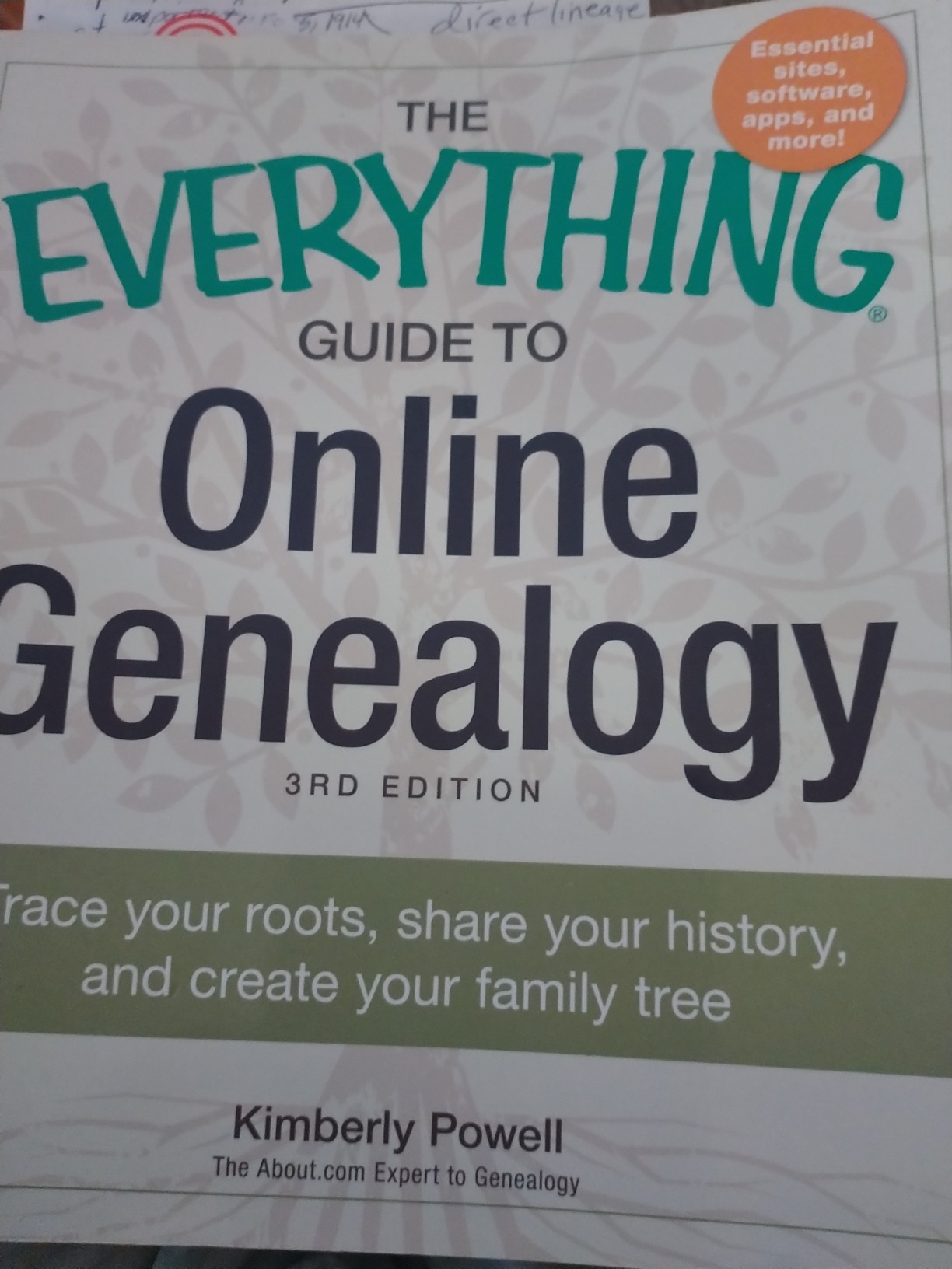 The Everything Guide to Online Genealogy: Trace Your Roots, Share Your History, and Create Your Family Tree (Everything Series) customer photo 1