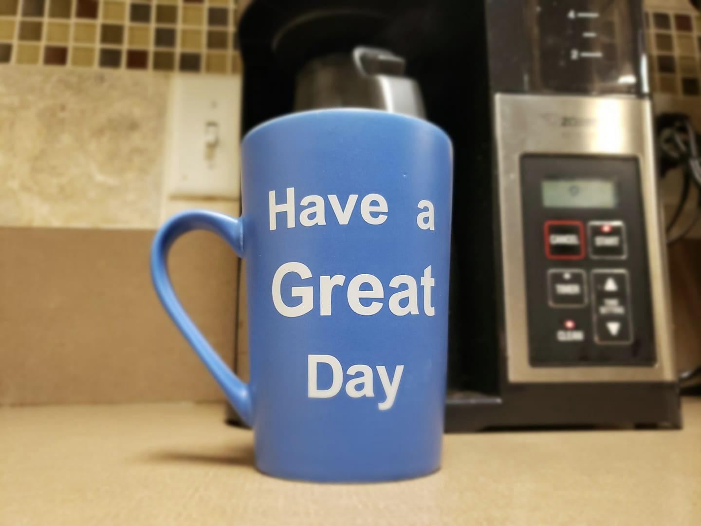 MAUAG Funny Coffee Mug Have a Great Day Cup Blue, 15 Oz customer photo 1