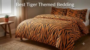 Best Tiger Themed Bedding