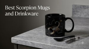 Best Scorpion Mugs and Drinkware