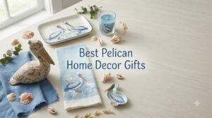 Best Pelican Home Decor Gifts