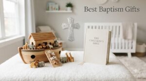 Best Baptism Gifts