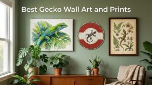 Best Gecko Wall Art and Prints