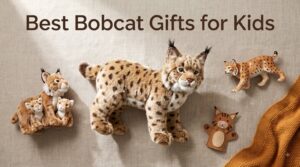 Best Bobcat Gifts for Kids
