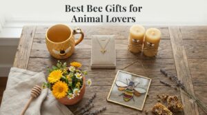Best Bee Gifts for Animal Lovers