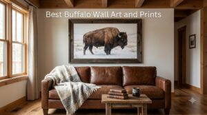 Best Buffalo Wall Art and Prints