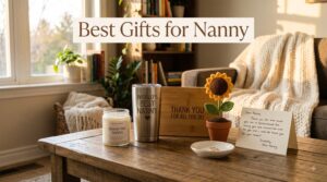 Best Gifts for Nanny