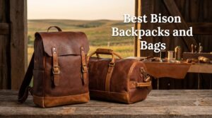 Best Bison Backpacks and Bags