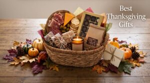 Best Thanksgiving Gifts