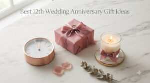 Best 12th Wedding Anniversary Gift Ideas