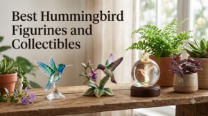 Best Hummingbird Figurines and Collectibles