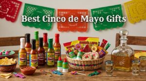 Best Cinco de Mayo Gifts