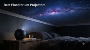 Best Planetarium Projectors