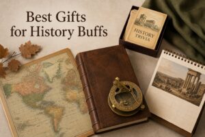 Best Gifts for History Buffs
