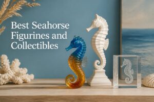 Best Seahorse Figurines and Collectibles