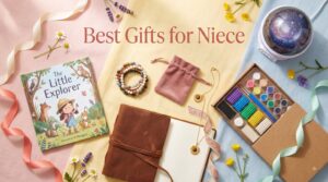 Best Gifts for Niece