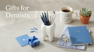Gifts for Dentists