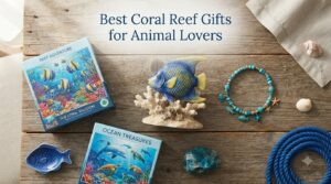 Best Coral Reef Gifts for Animal Lovers