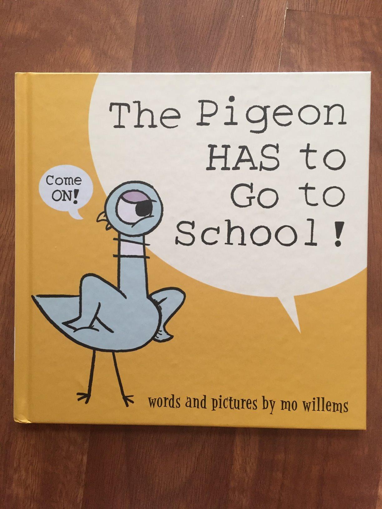 The Pigeon HAS to Go to School! customer photo 1