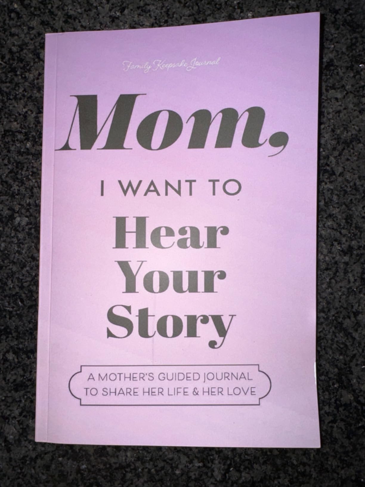 Mom, I Want to Hear Your Story: A Mother's Guided Journal To Share Her Life & Her Love (Hear Your Story Books) customer photo 1