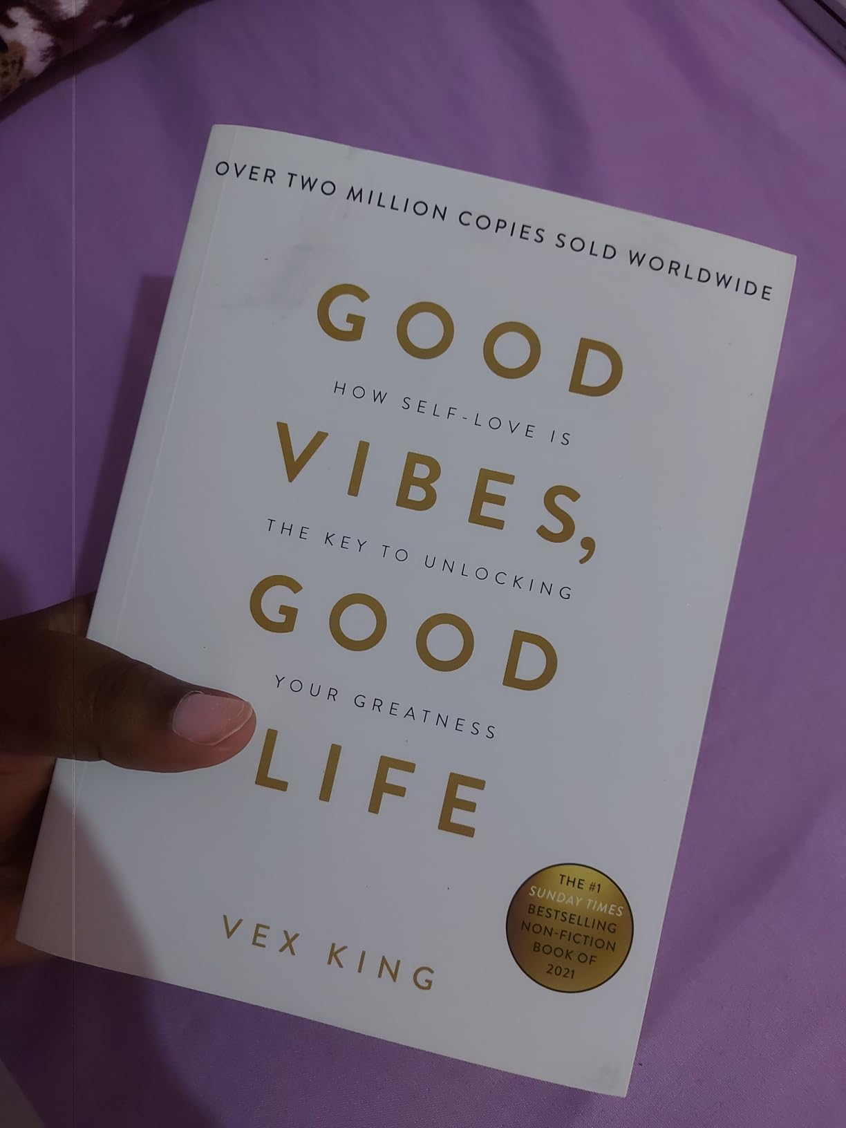 Good Vibes, Good Life: How Self-Love Is the Key to Unlocking Your Greatness customer photo 1