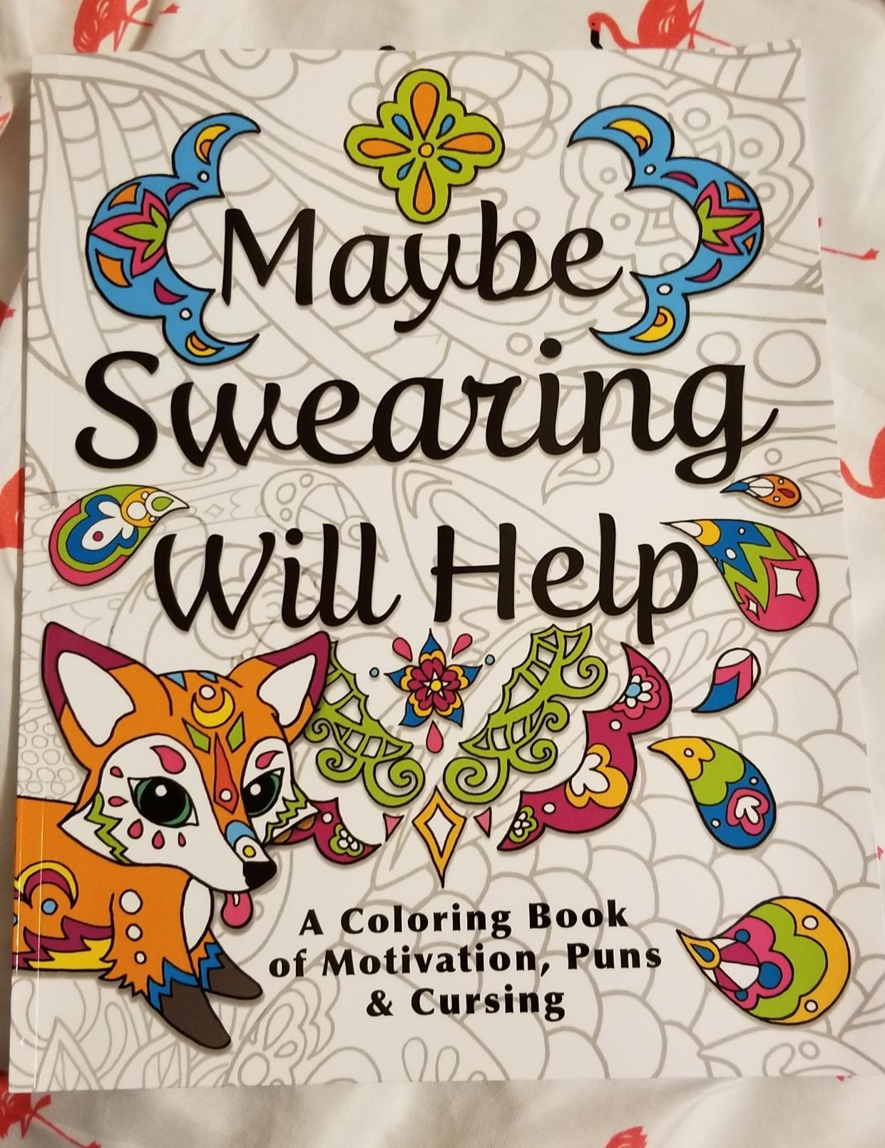 Maybe Swearing Will Help Adult Coloring Book Set - for Adults Relaxation with Markers in a Case - Motivational Swear Word Anxiety Relief - Color Cuss & Laugh Your Way to Less Stress customer photo 2