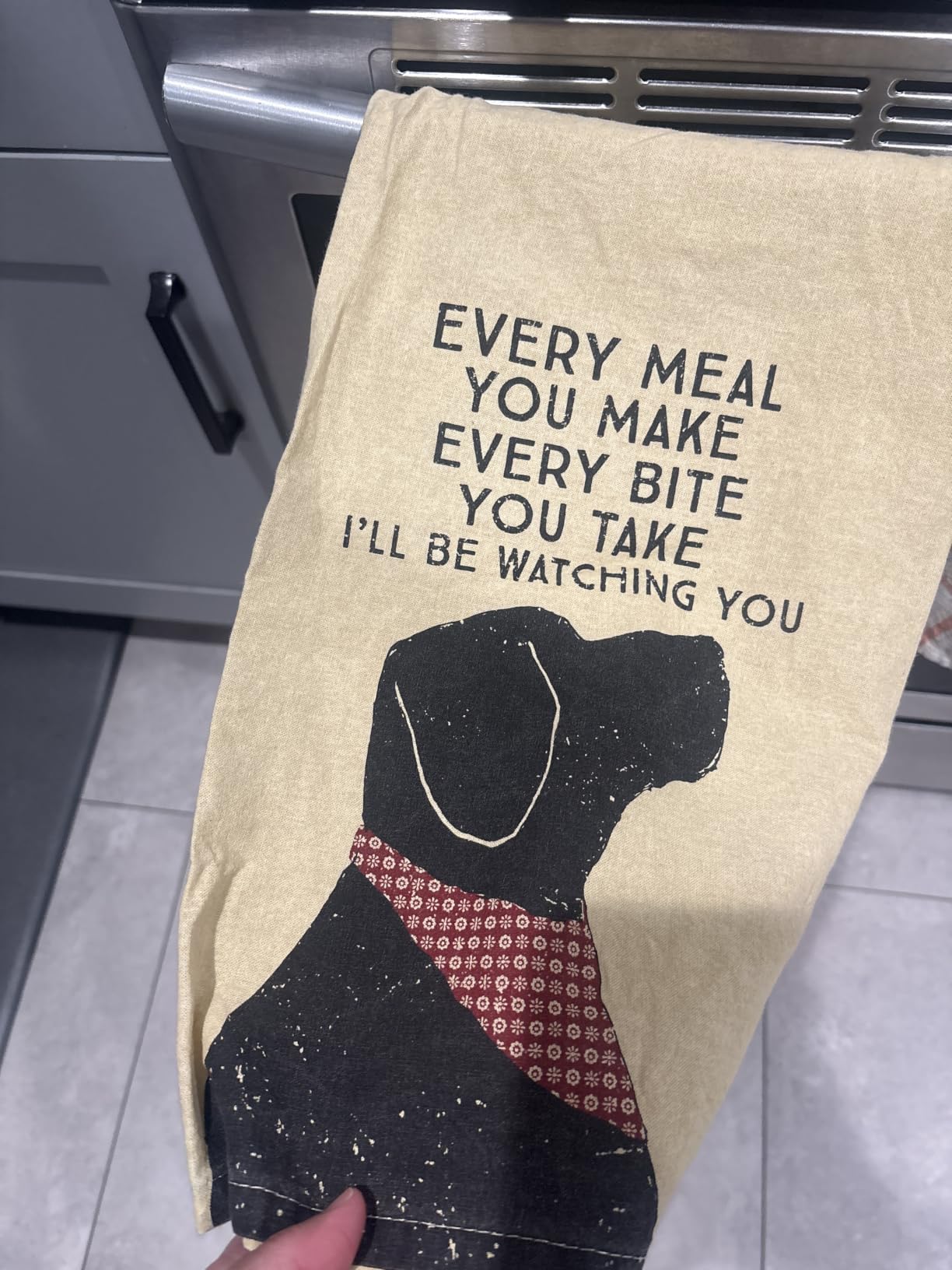 Primitives by Kathy Funny Kitchen Towel, Gifts for Dog Lovers, Bandana Dog Every Meal You Make I'll Be Watching You, Machine Washable, 28 by 28 Inches, Rustic Pet Kitchen Décor, Tan Cotton customer photo 1