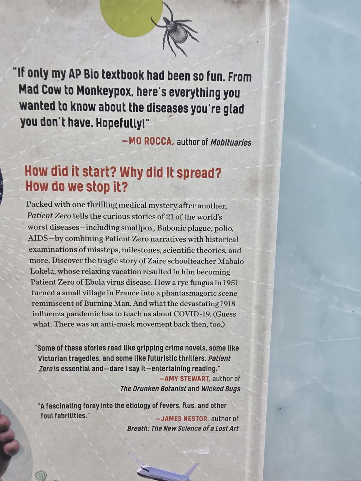 Patient Zero: A Curious History of the World's Worst Diseases customer photo 2