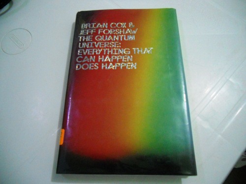 The Quantum Universe: (And Why Anything That Can Happen, Does) customer photo 1