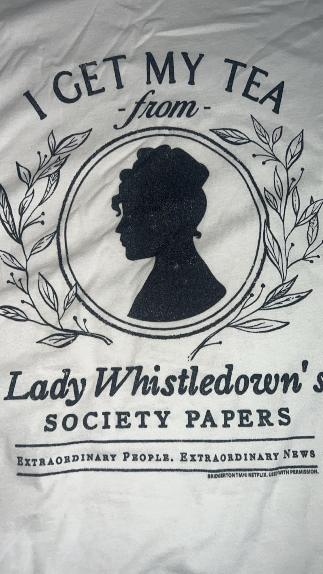 Bridgerton I Get My Tea from Lady Whistledown's T-Shirt Small customer photo 2
