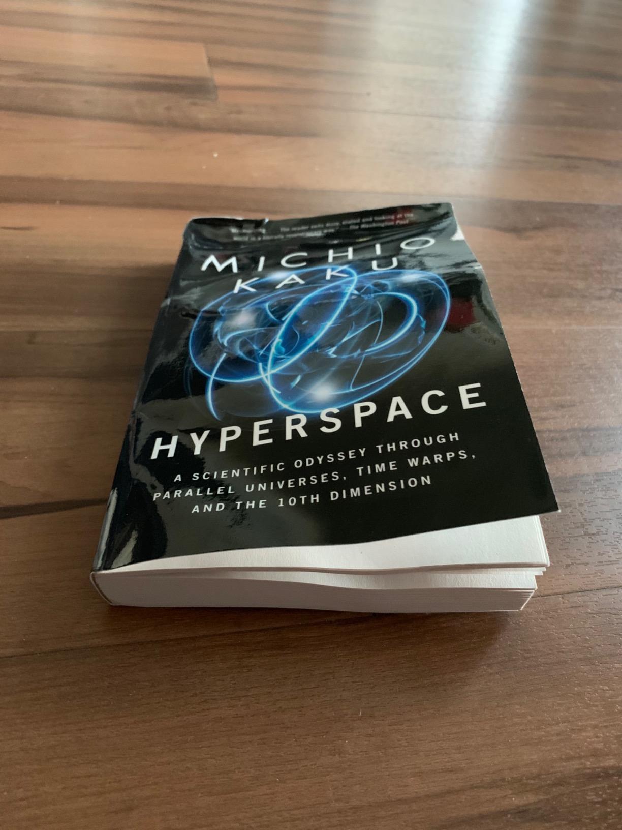 Hyperspace: A Scientific Odyssey Through Parallel Universes, Time Warps, and the 10th Dimension customer photo 1
