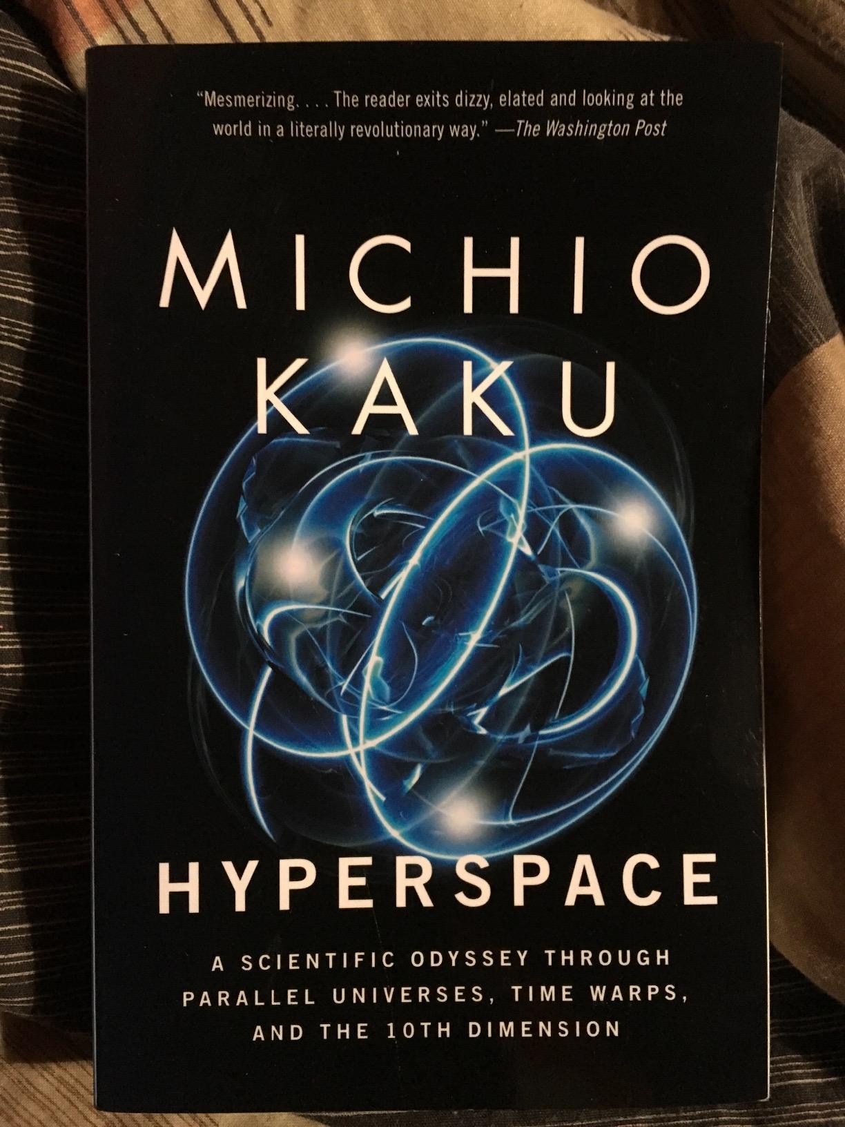 Hyperspace: A Scientific Odyssey Through Parallel Universes, Time Warps, and the 10th Dimension customer photo 2