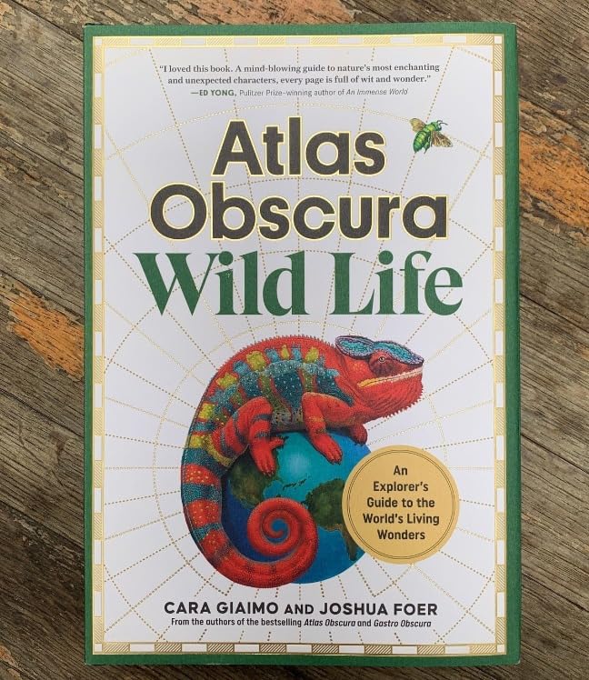 Atlas Obscura: Wild Life: An Explorer's Guide to the World's Living Wonders customer photo 1