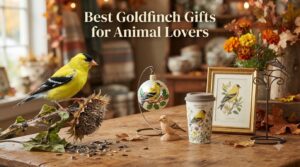 Best Goldfinch Gifts for Animal Lovers