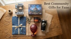 Best Community Gifts for Fans