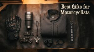 Best Gifts for Motorcyclists
