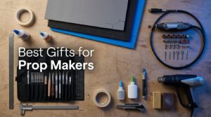 Best Gifts for Prop Makers