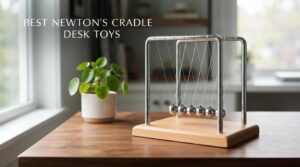 Best Newton's Cradle Desk Toys